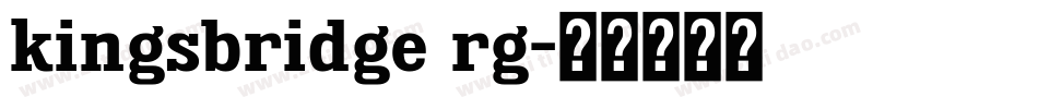 kingsbridge rg字体转换